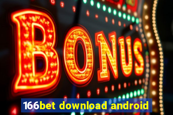 166bet download android